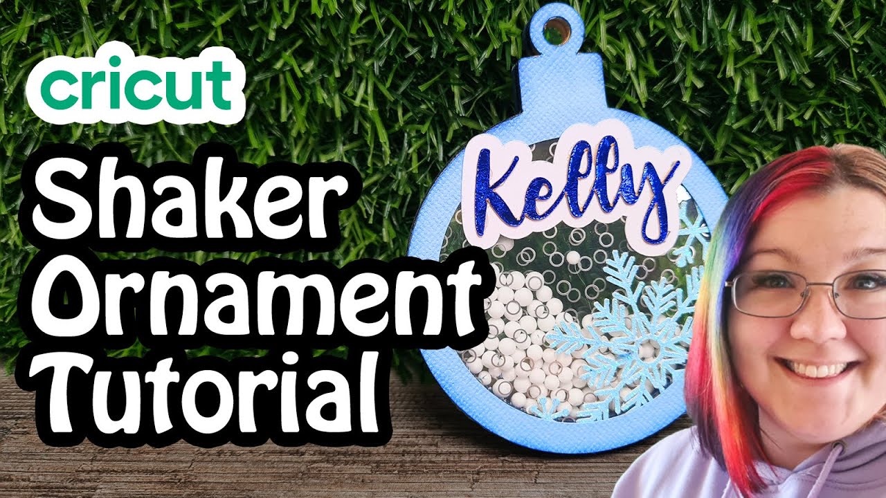 How to Make a Shaker Ornament With Cricut