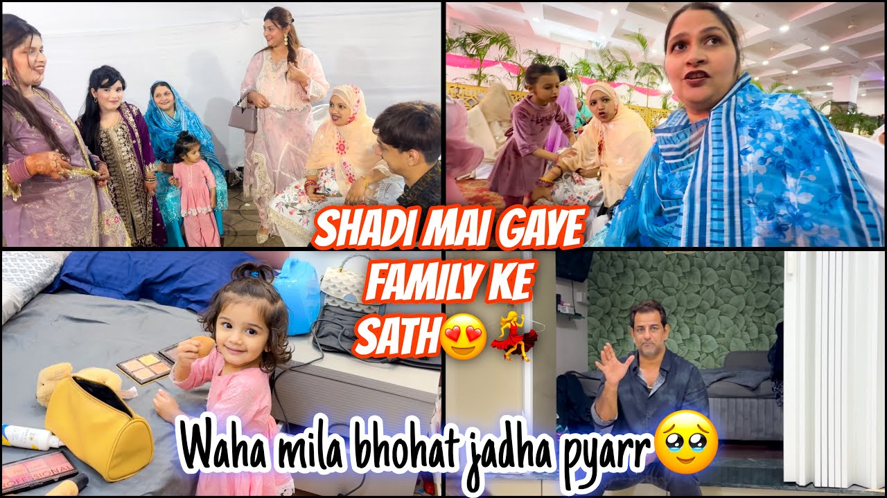 Sab cousin mile humlog shaadi mai🥹💃| Purane yaade huwi taaza🙈|waha mila bhohat jadha pyar♥️