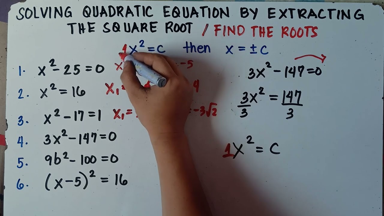 Solving Quadratic Equation by Extracting the Square Root | Finding the Roots | Explain in Detailed |