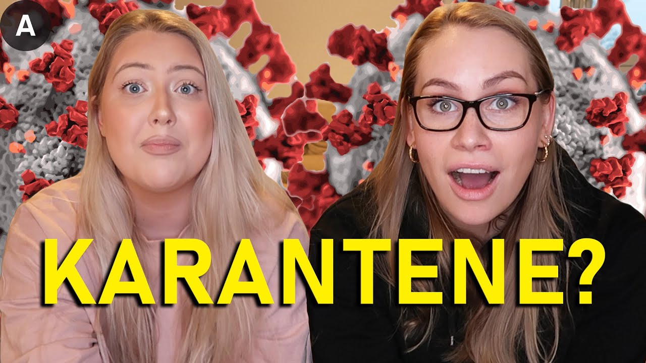 HVA GJØR MAN I KARANTENE? | Victoria Skau og Helén Skogstad