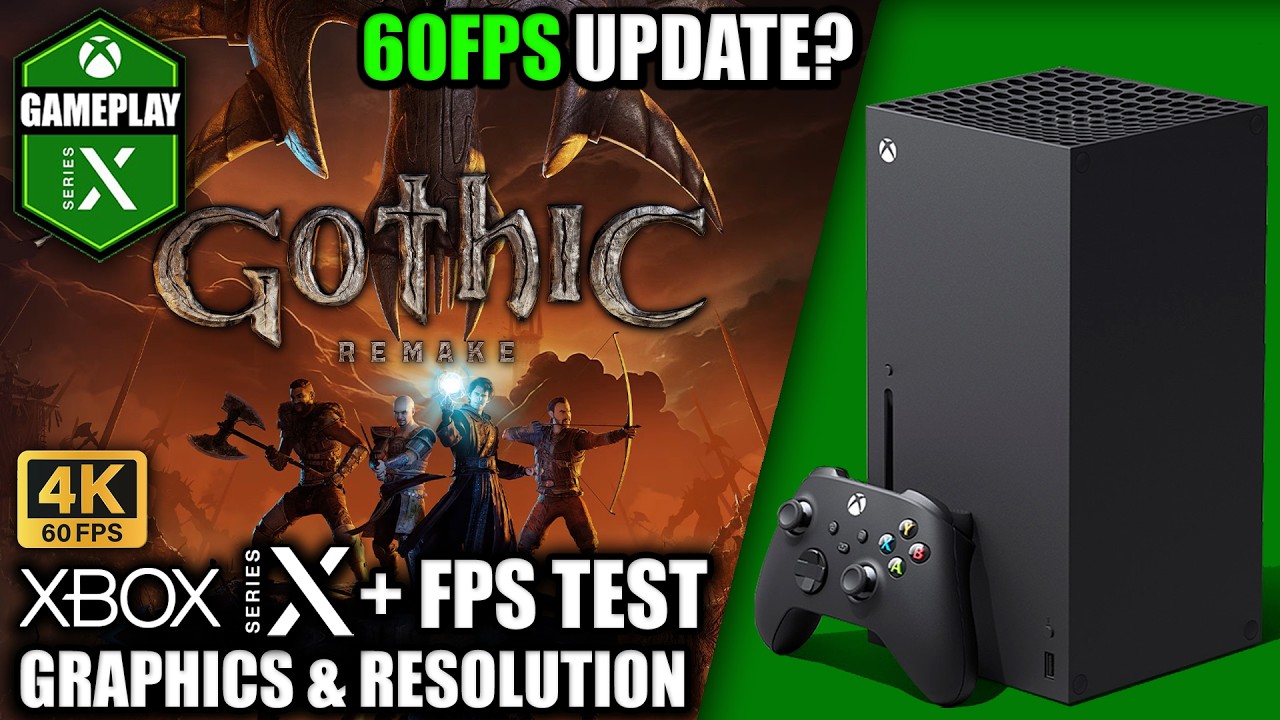 Gothic 1 Remake: 60FPS Update - Xbox Series X Gameplay + FPS Test