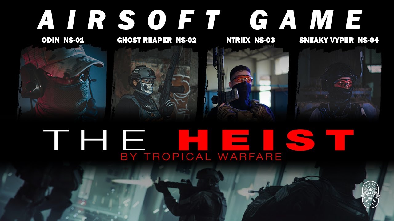 The heist Airsoft game