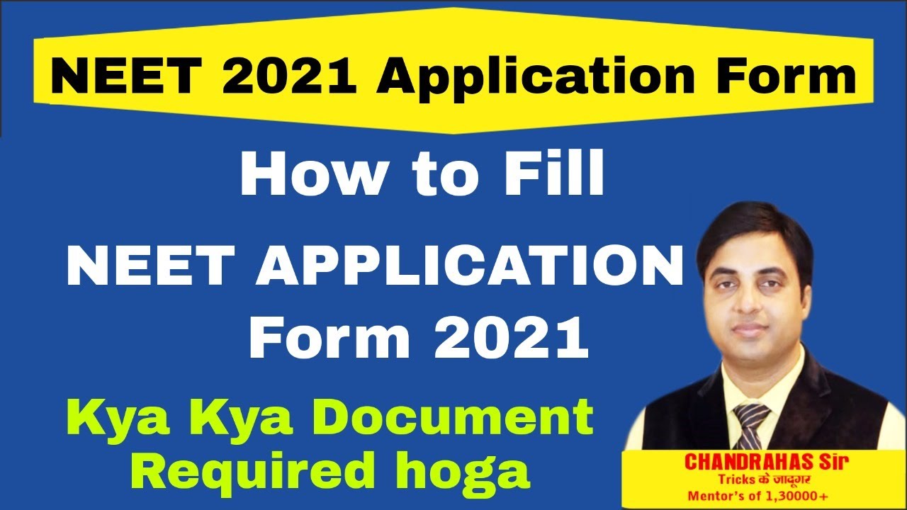 NEET 2021 | How To Fill NEET  Application Form Step by Step Procedure | What Document Are Required
