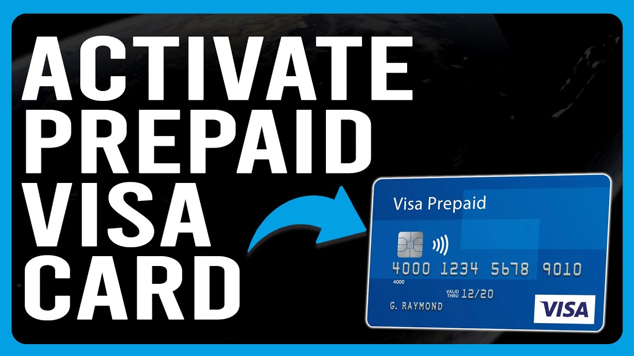 How To Activate Prepaid Visa Card (How To Set Up And Use Your Prepaid Visa Card)