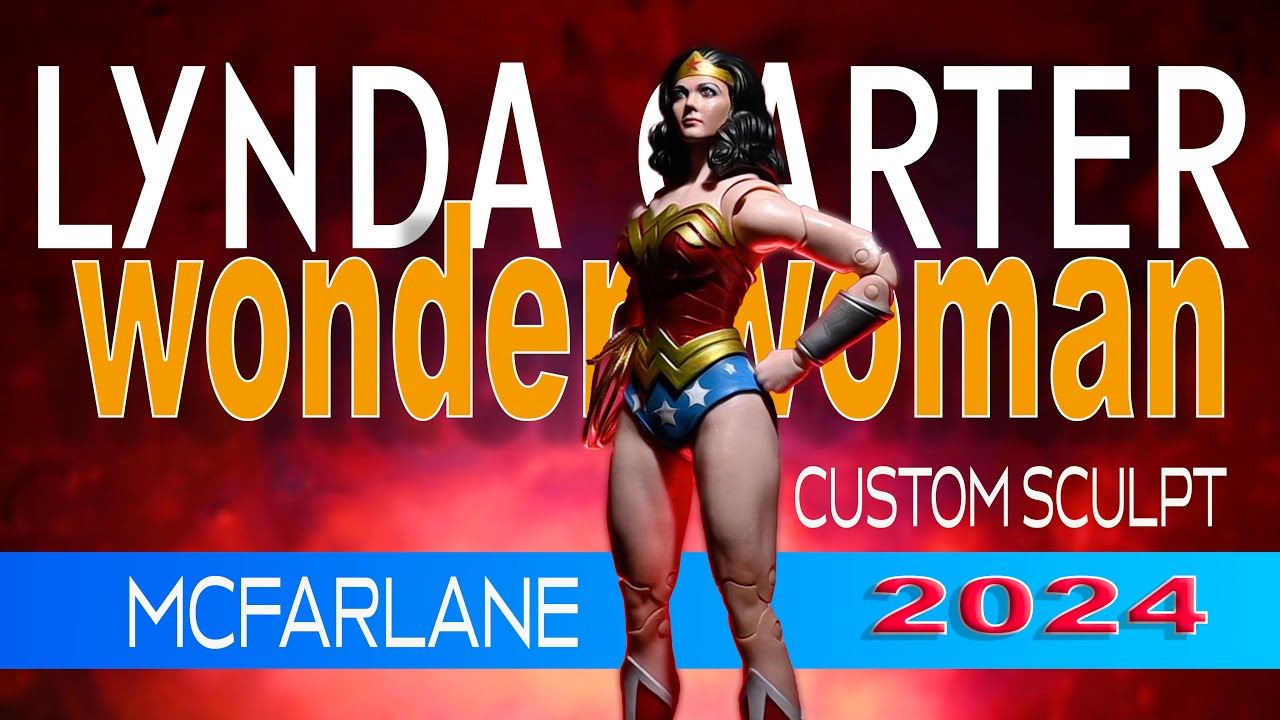 Custom Lynda Carter Wonder Woman McFarlane