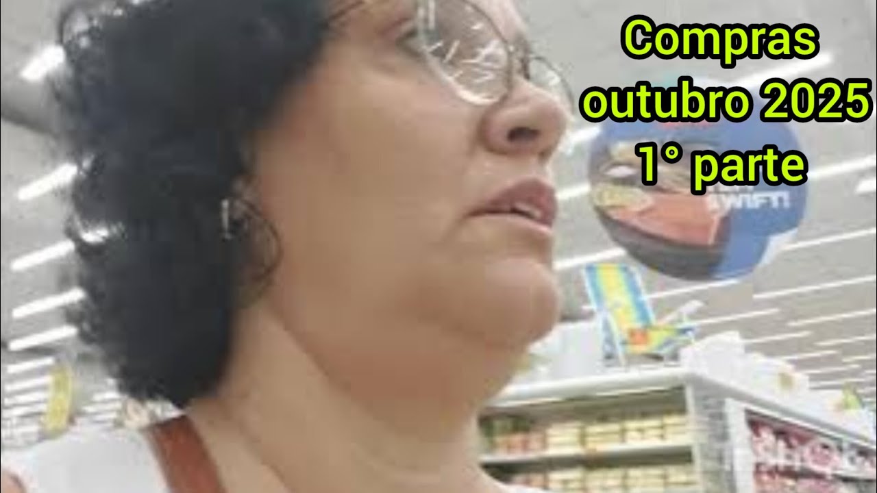 Compras supermercado de outubro 2025 - 1° parte