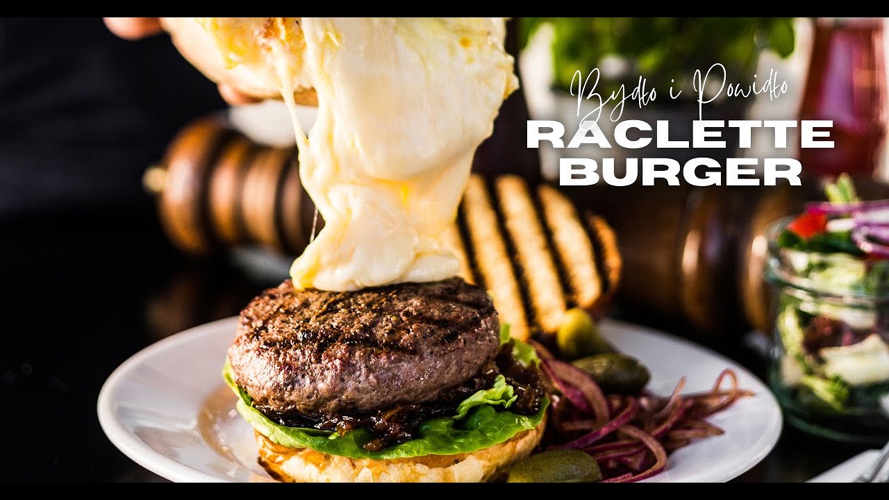 Raclette Burger | BYDŁO i POWIDŁO