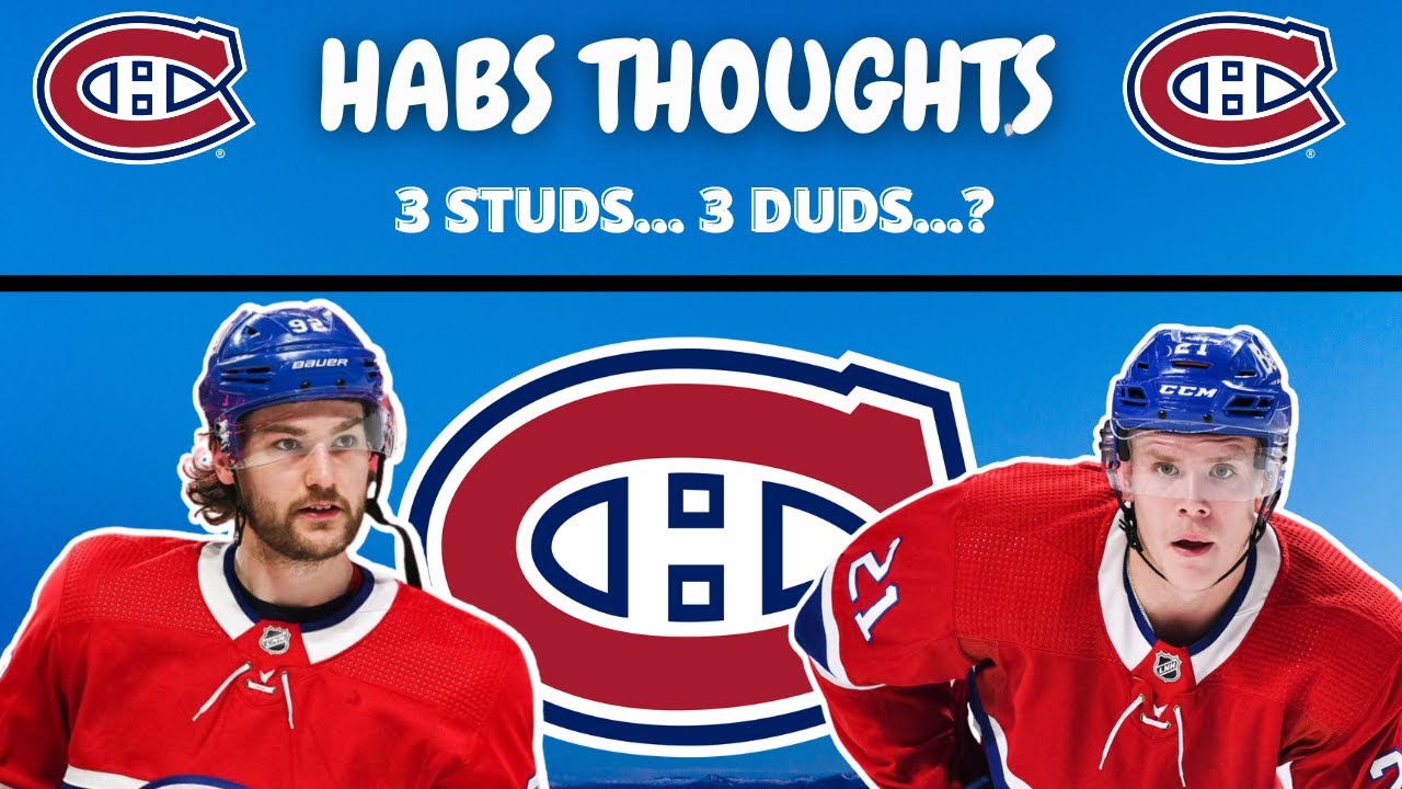 Habs Thoughts - 3 Studs and 3 Duds of the Pre Season