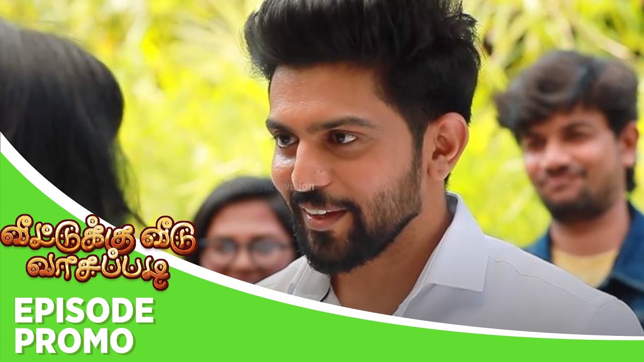 Veetuku Veedu Vaasapadi | Episode Promo | 26th April 2024