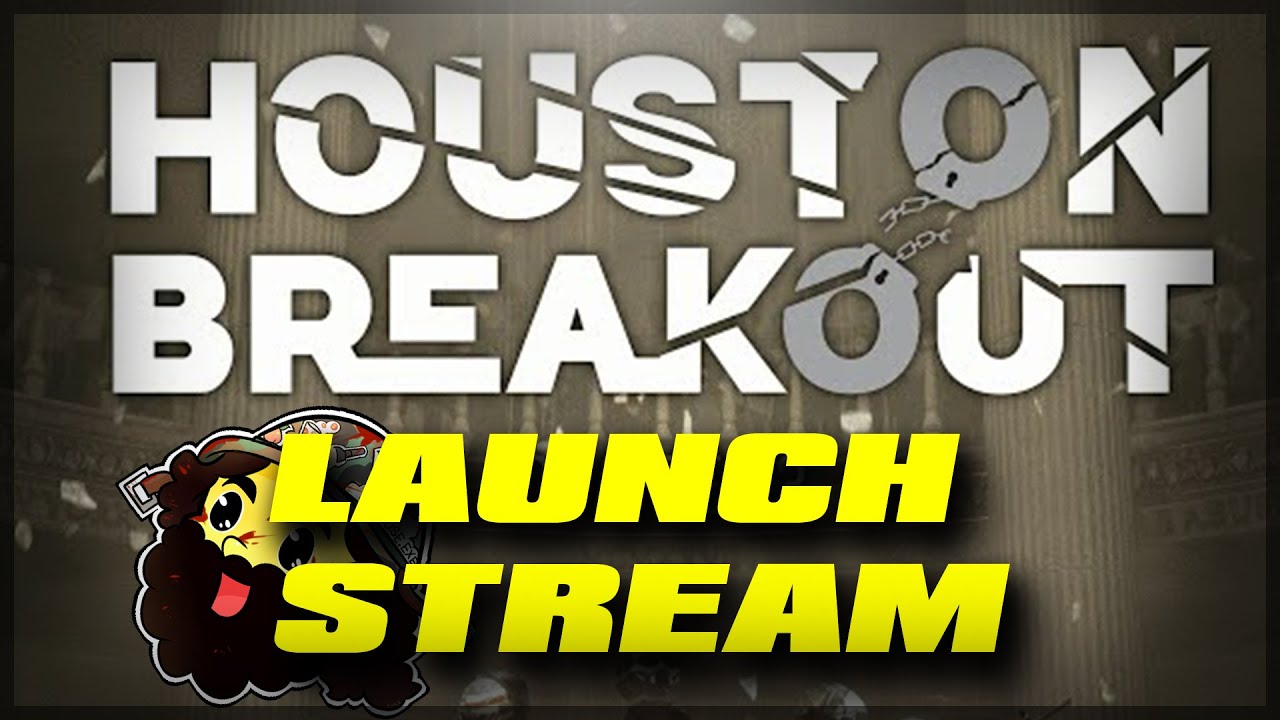 Houston Breakout Launch Stream! WE GOT A BIG ONE FELLAS!!! GET YA ROOT BEER!!!!