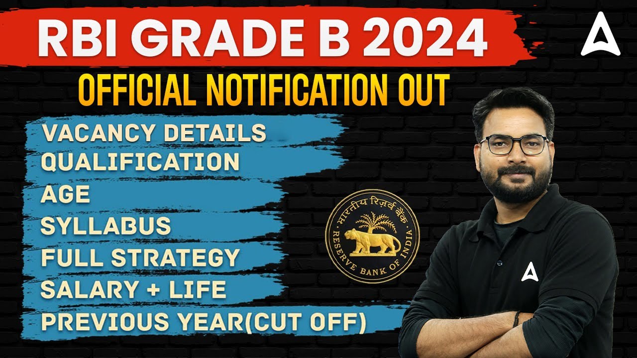 RBI Grade B 2024 Notification | RBI Grade B Syllabus, Salary, Preparation, Cut Off | Full Details