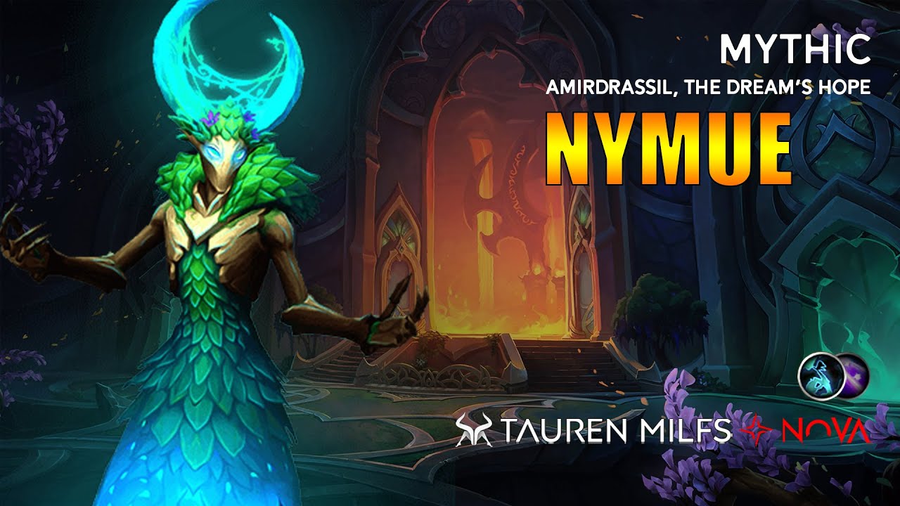 Tauren Milfs | NOVA vs Mythic Nymue | Amirdrassil, the Dream's Hope | WoW:DF | Balance druid POV