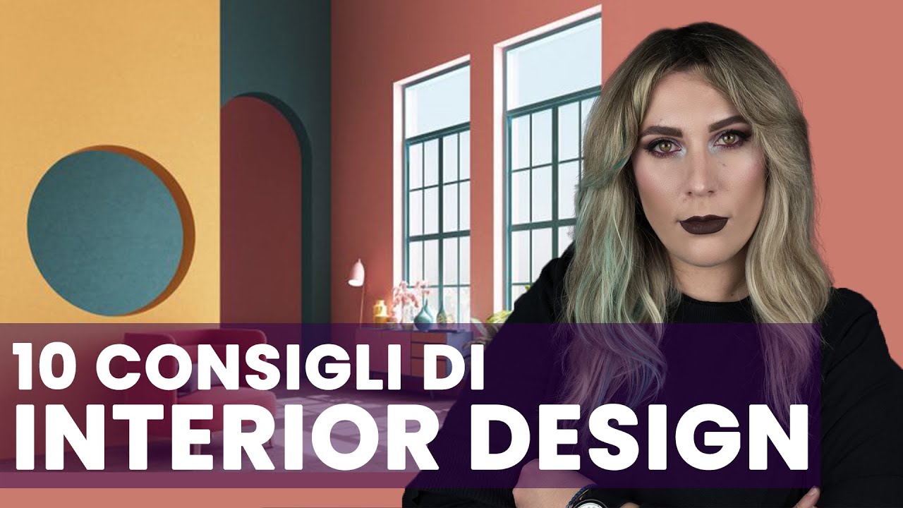 10 consigli utili di INTERIOR DESIGN (starter pack edition)