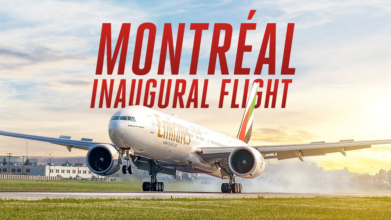 Inaugural Flight to Montréal, Canada | Emirates