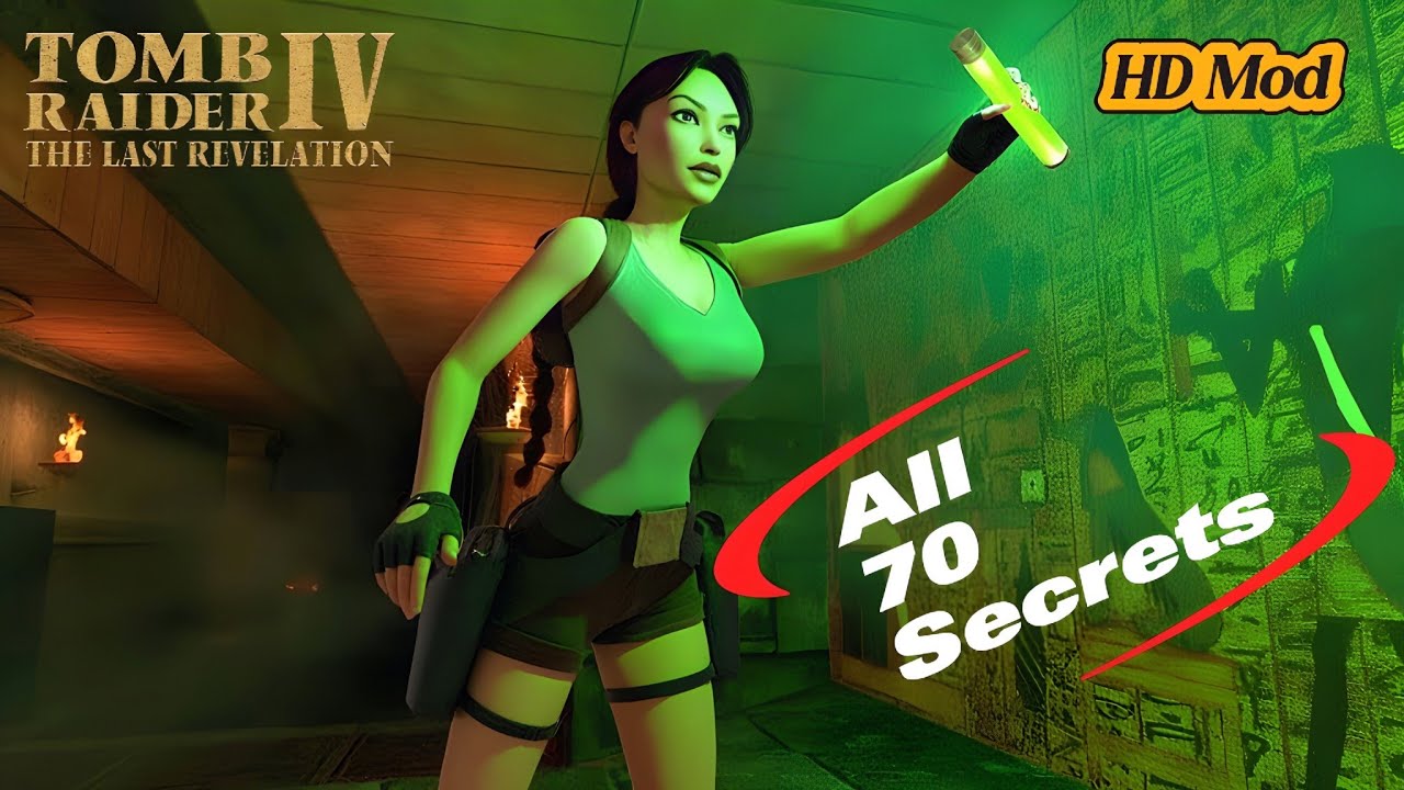 Tomb Raider 4 Remastered walkthrough all secrets HD Mod