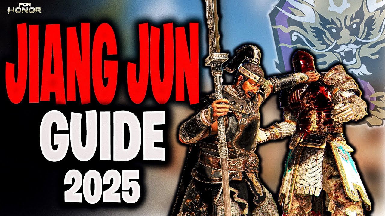 Jiang Jun 2025 | The BEST For honor Guide