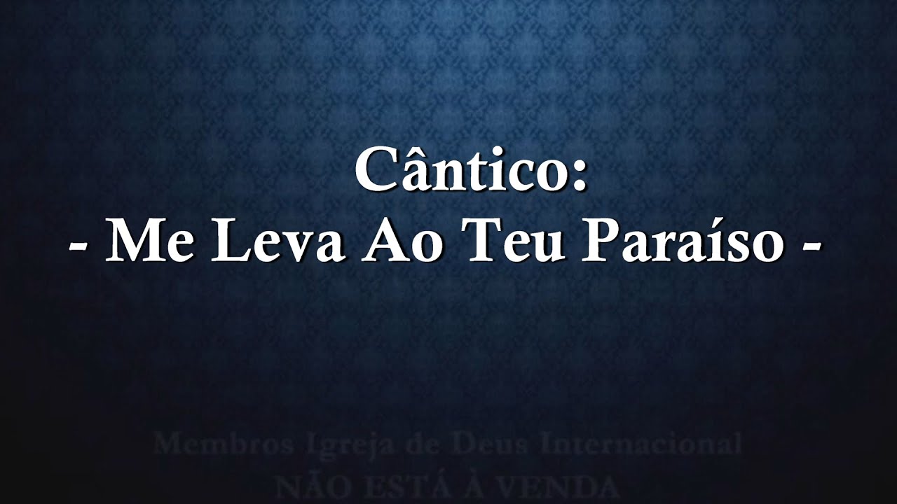 Me Leva Ao Teu Paraíso - Adapt I Have  Dream - Cifrado