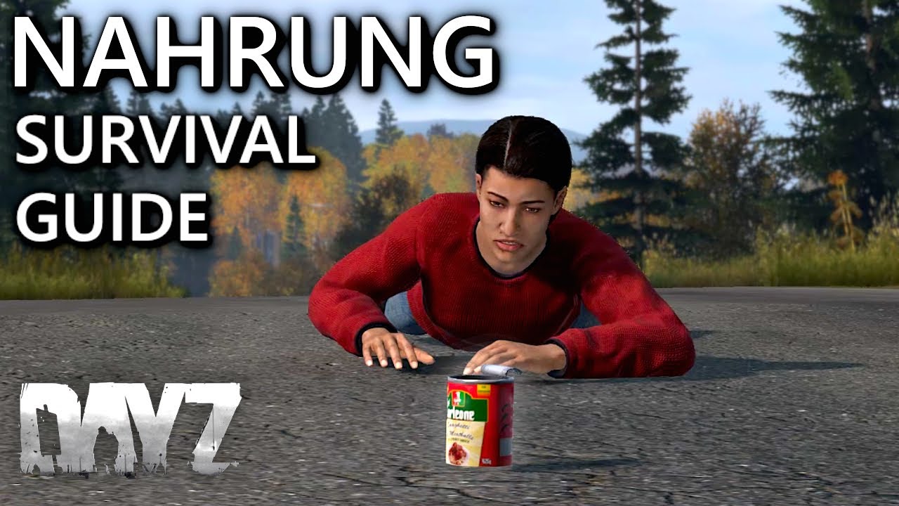 Essen & Trinken finden in DayZ – der komplette Guide