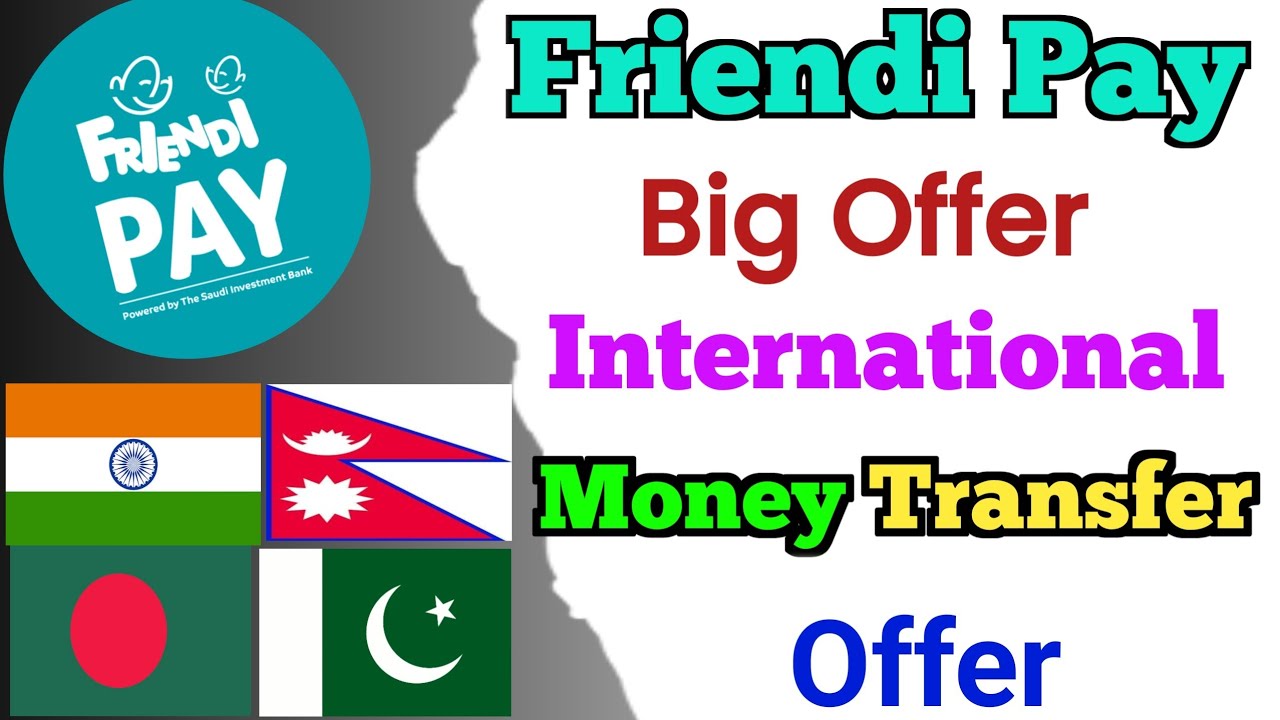 Friendi Pay big Offer | friendi Pay new offer | transfer international money without Fees