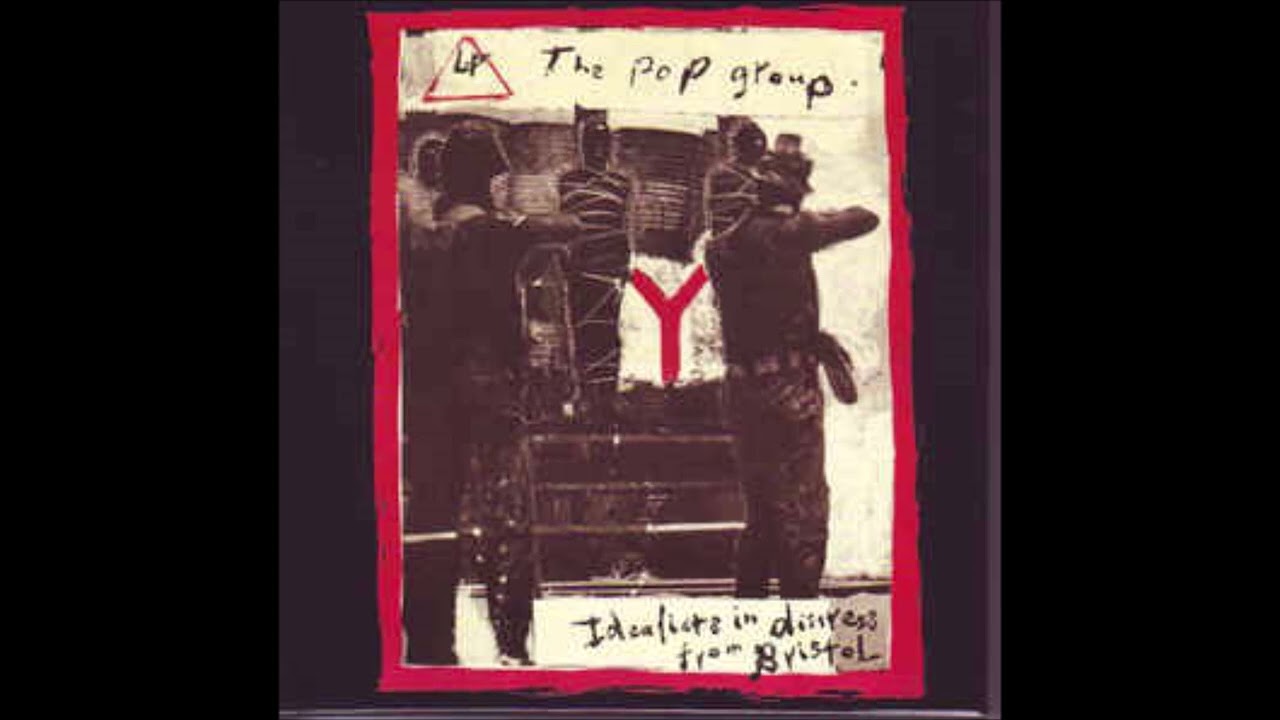 The Pop Group &ndash; Idealists In Distress From Bristol-Full CD 1
