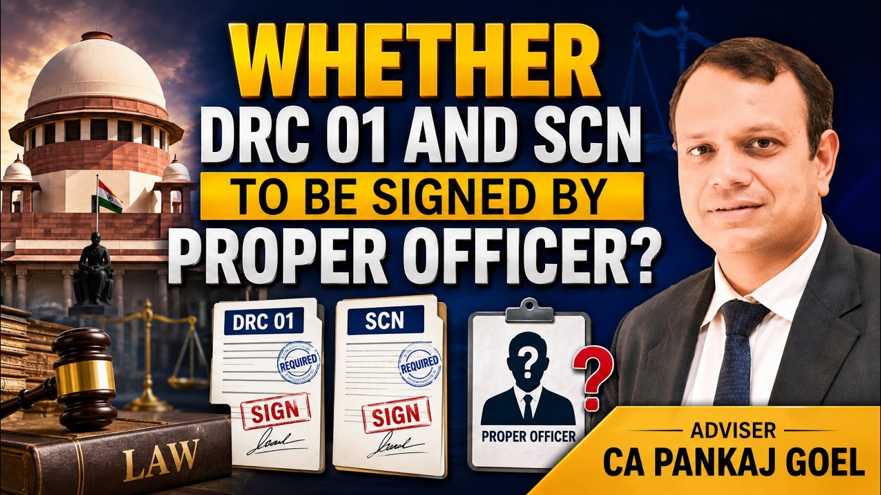 WHETHER DRC 01 AND SCN TO BE SIGNED BY PROPER OFFICER?
