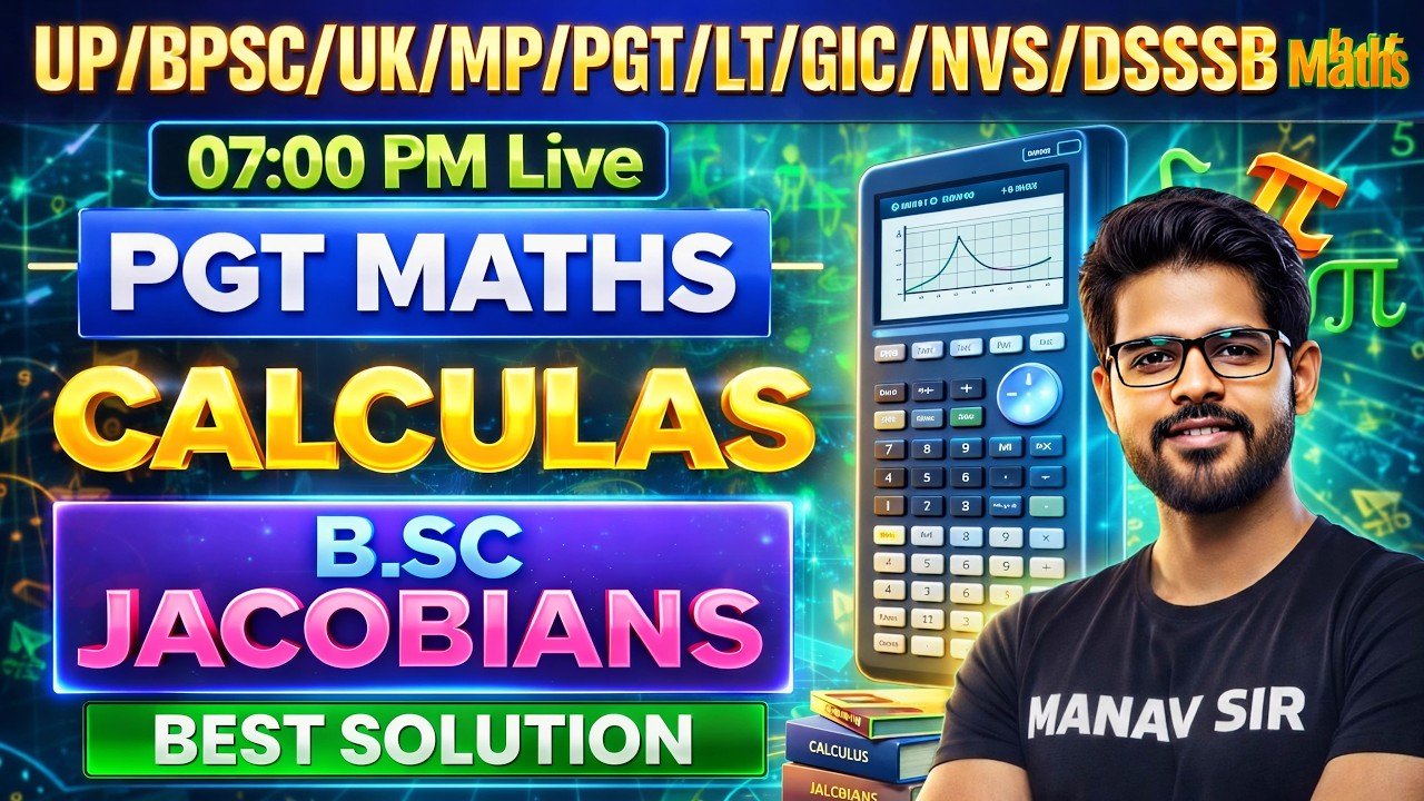 calculus | UP PGT Jacobian MCQ || PGT || GIC || RPSC 2nd Grade || Varg-1 Manav Sir maths