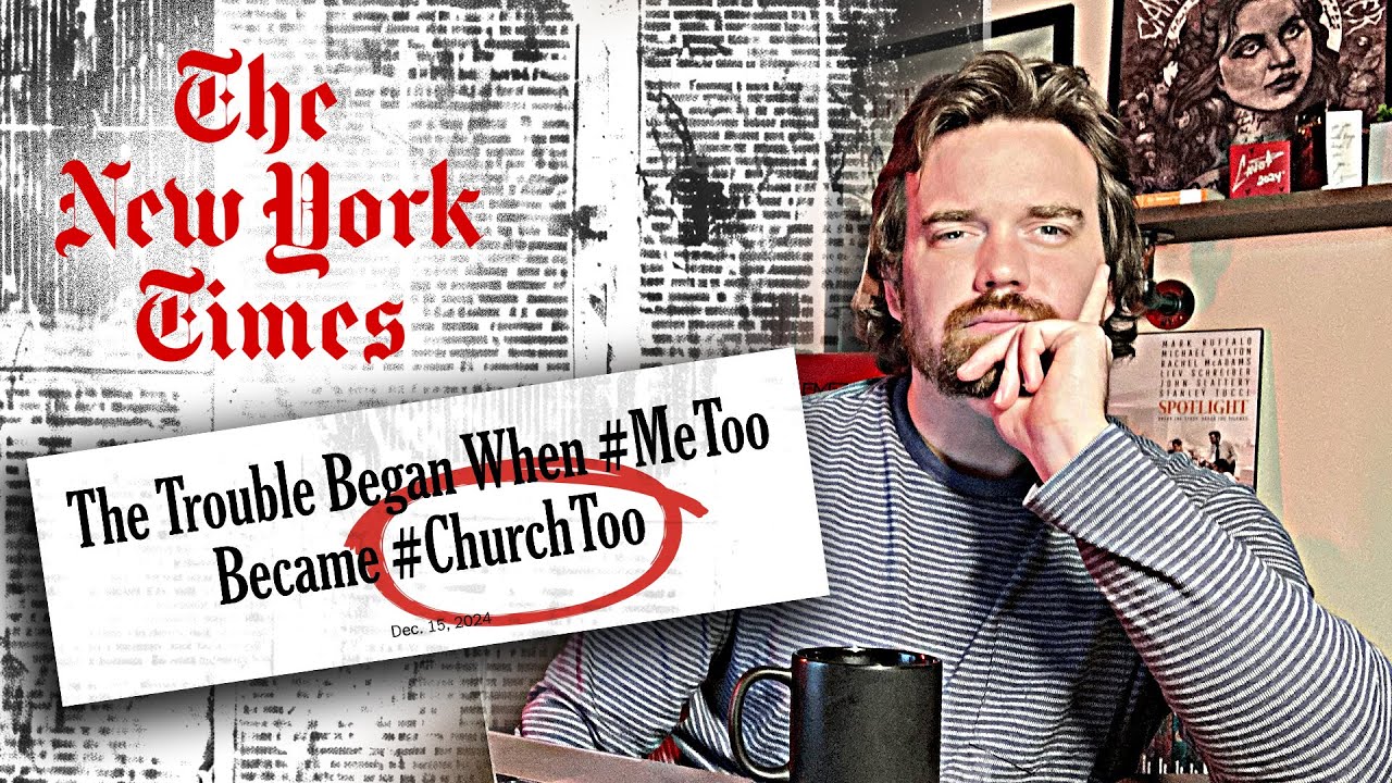 #ChurchToo in the New York Times | My Reaction