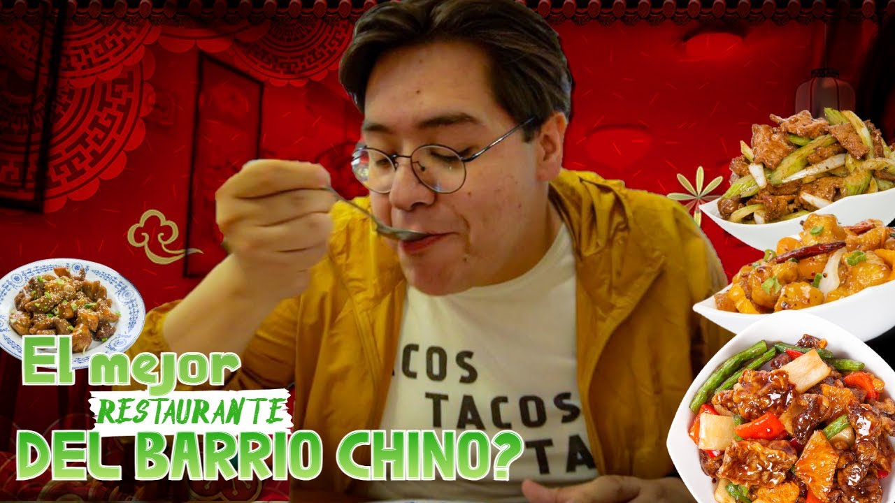 Dicen que este es el MEJOR RESTAURANTE de comida china en EL BARRIO CHINO...