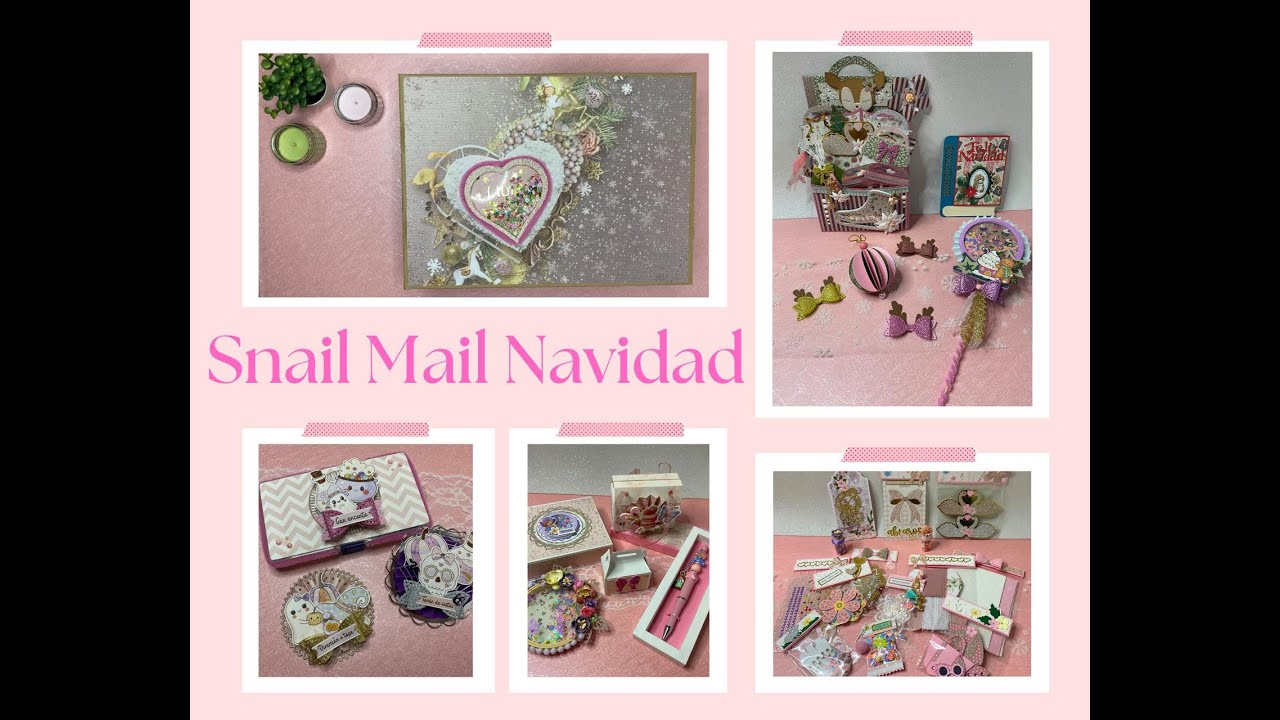 Snail Mail Navidad para Lidia de @ladycraftweb