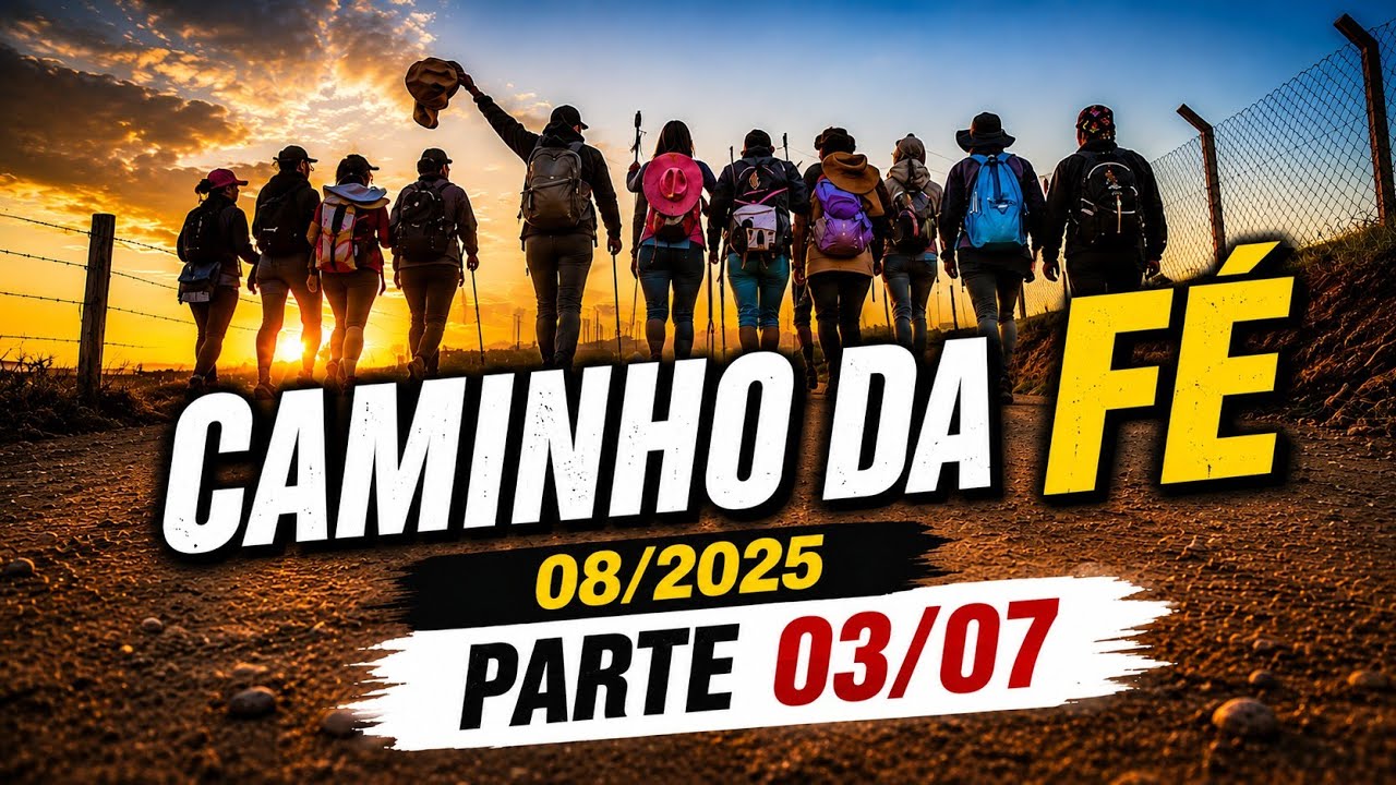 CAMINHO DA FÉ 08/2025 - Parte três: Tocos de Moji - Estiva 