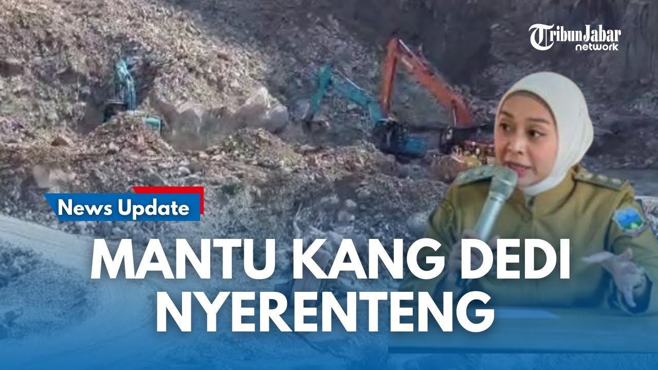 Waki Bupati Garut Putri Karlina Turun Tangan  Meminta Pengusaha Tambang Stop Pengerukan Gunung