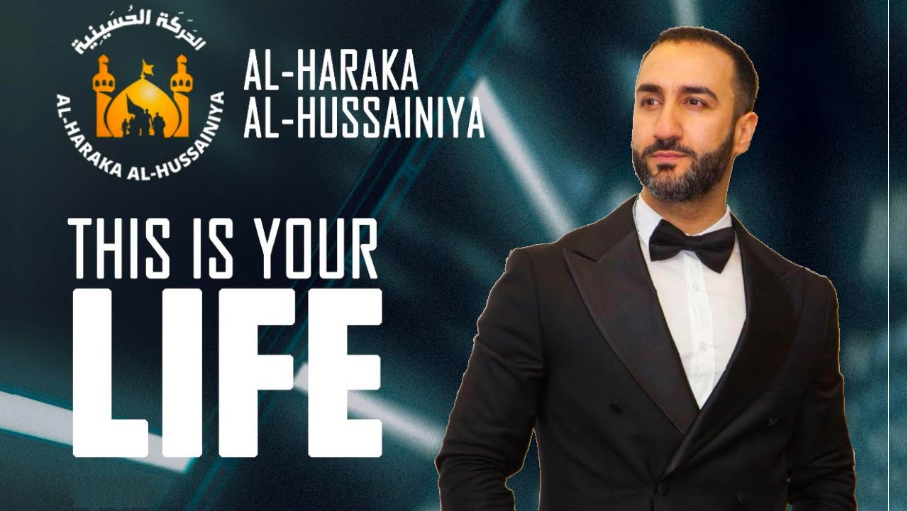 This Is Your Life - Sayed Ammar Nakshawani