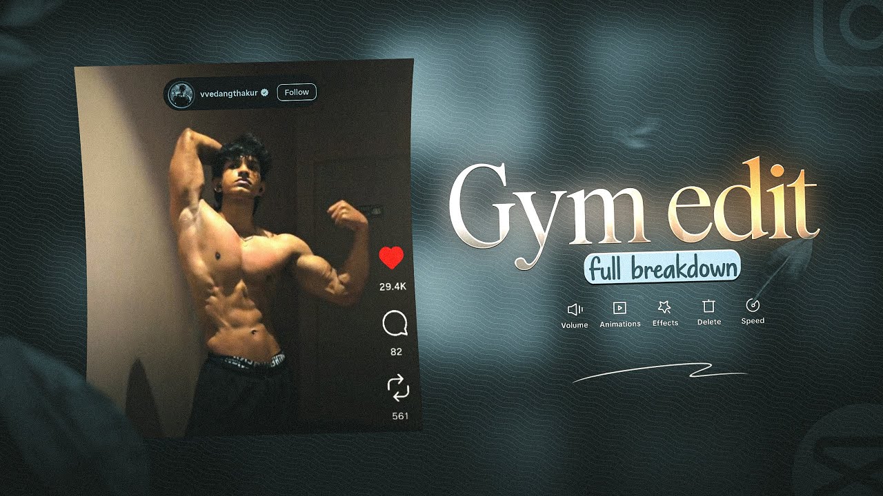How to Edit GYM Reels in Mobile | Capcut | Full Breakdown
