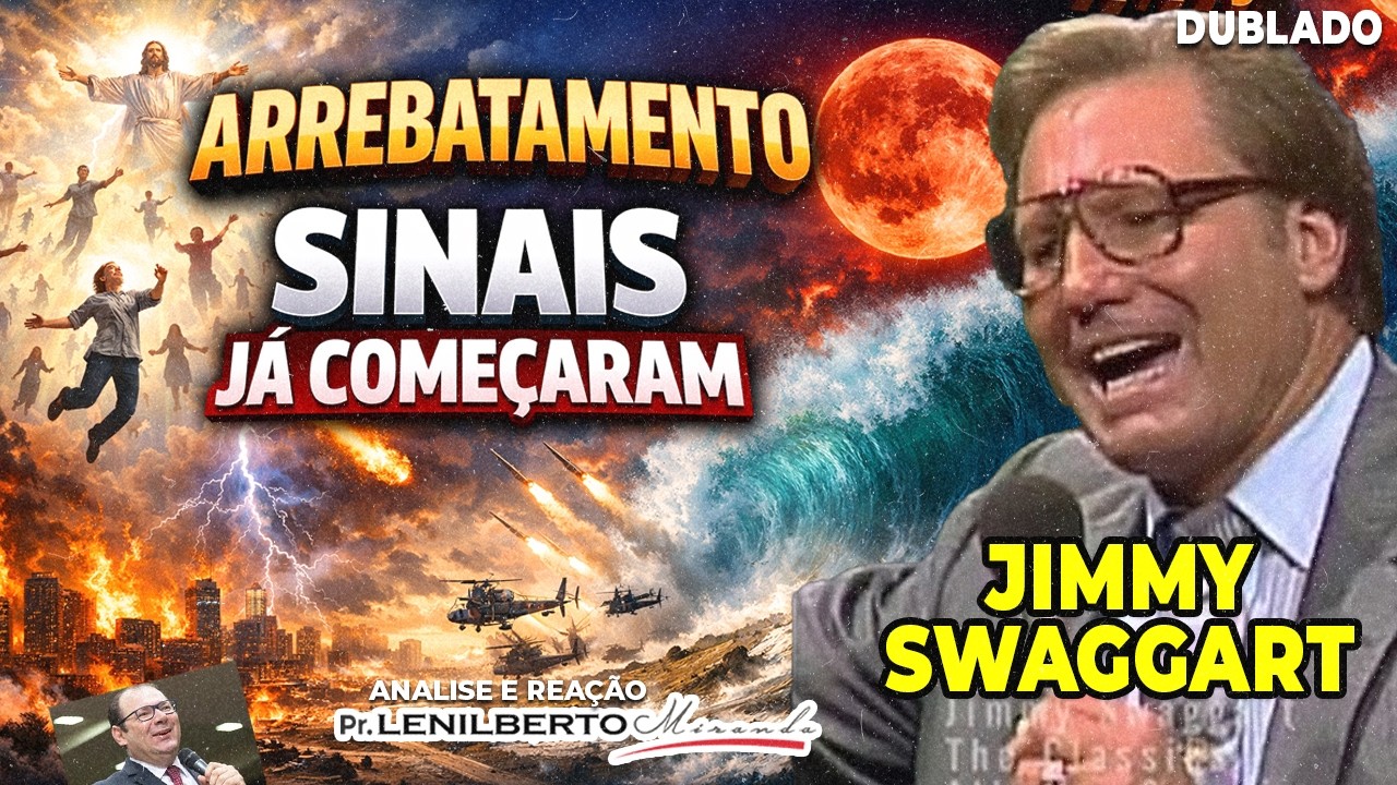 O último dos últimos Dias  O FIM dos tempos Jimmy Swaggart   Mensagem