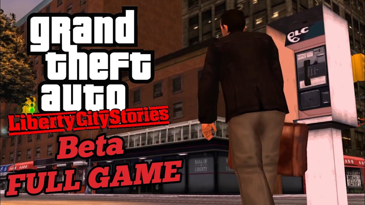GTA Liberty City Stories Beta Build 0.02 - Full Game Walkthrough