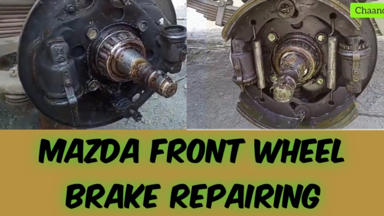 How to repair brake mazda truck|chaandtv| front wheel brake repairing. Air brake system