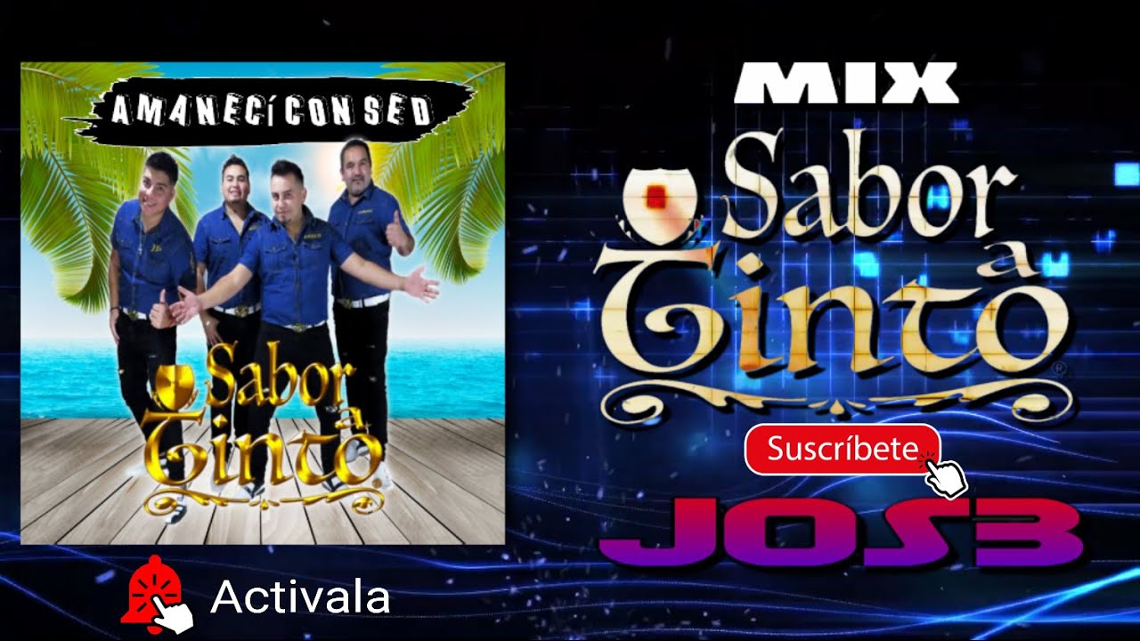 Mix Sabor A Tinto x JOS3 (Amanecí Con Sed)