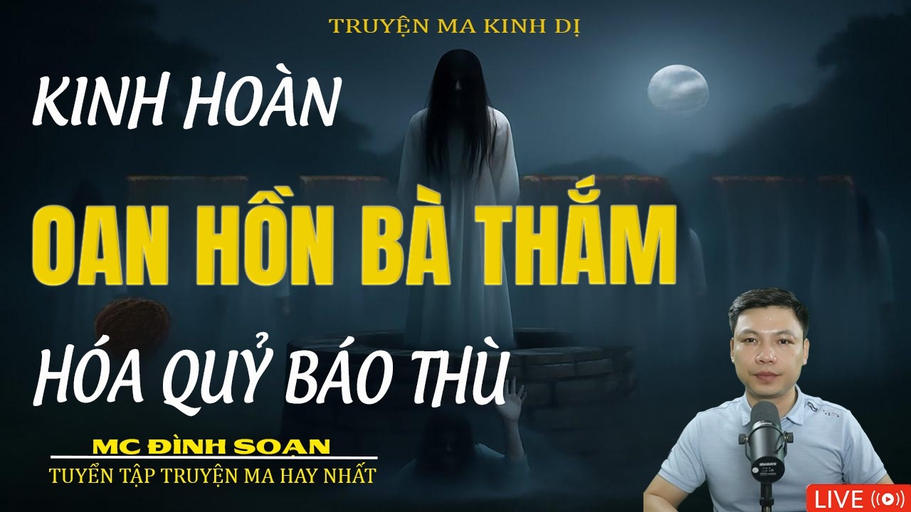 OAN HỒN BÀ THẮM HÓA QUỶ BÁO THÙ | Truyện Ma Kinh Dị - Tuyển Tập Truyện Ma Đình Soạn Hay 2026