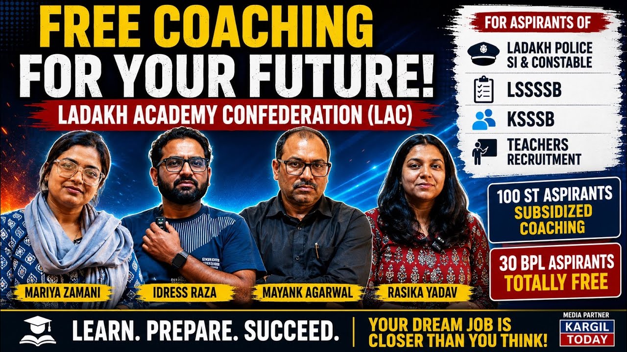 Free Coaching for Ladakh Police, LSSSSB & Teachers Recruitment | LAC Initiative