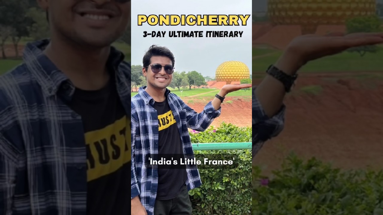 Pondicherry detailed Itinerary | Top places to visit | India's France  #puducherry #travel #vlog