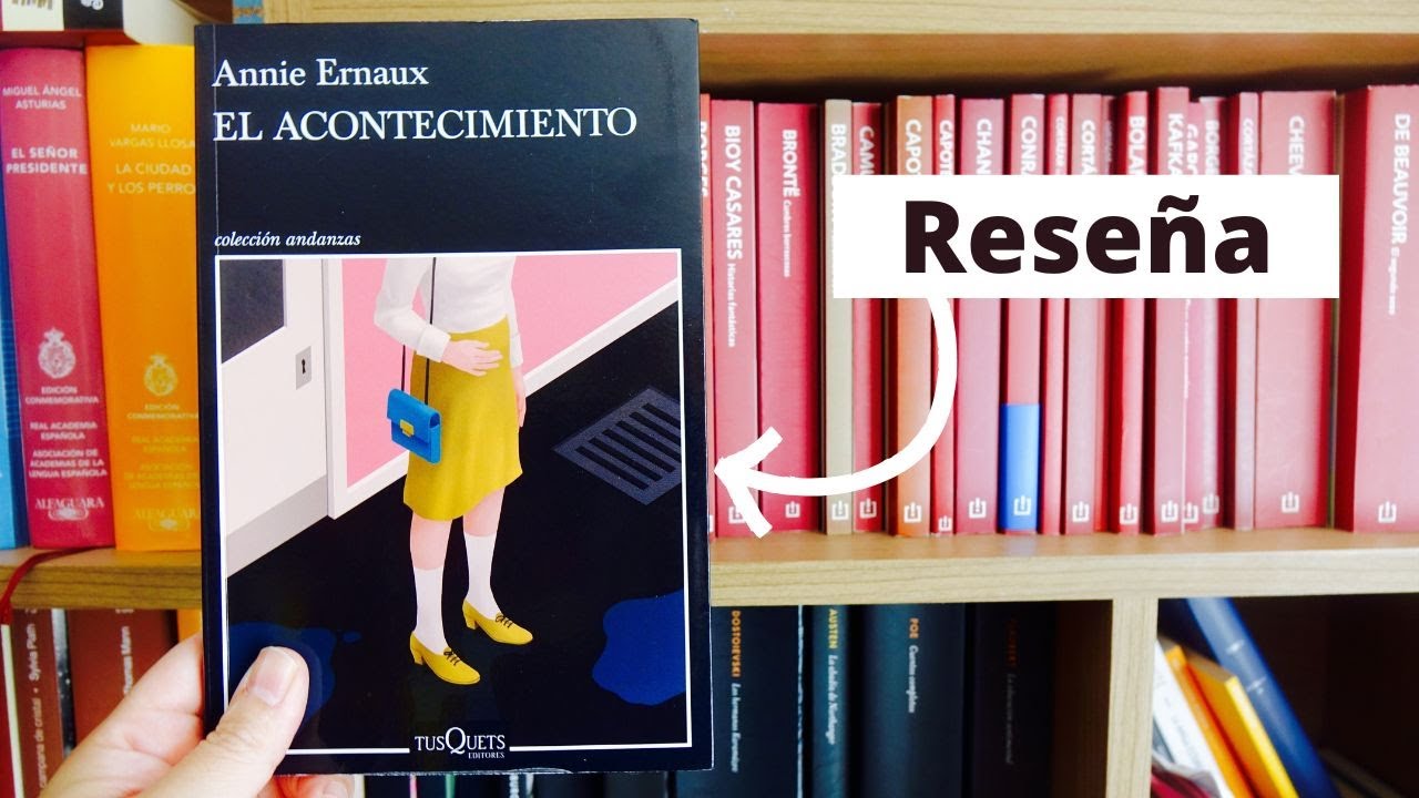 Reseña: El acontecimiento, de Annie Ernaux. Premio Nobel de Literatura