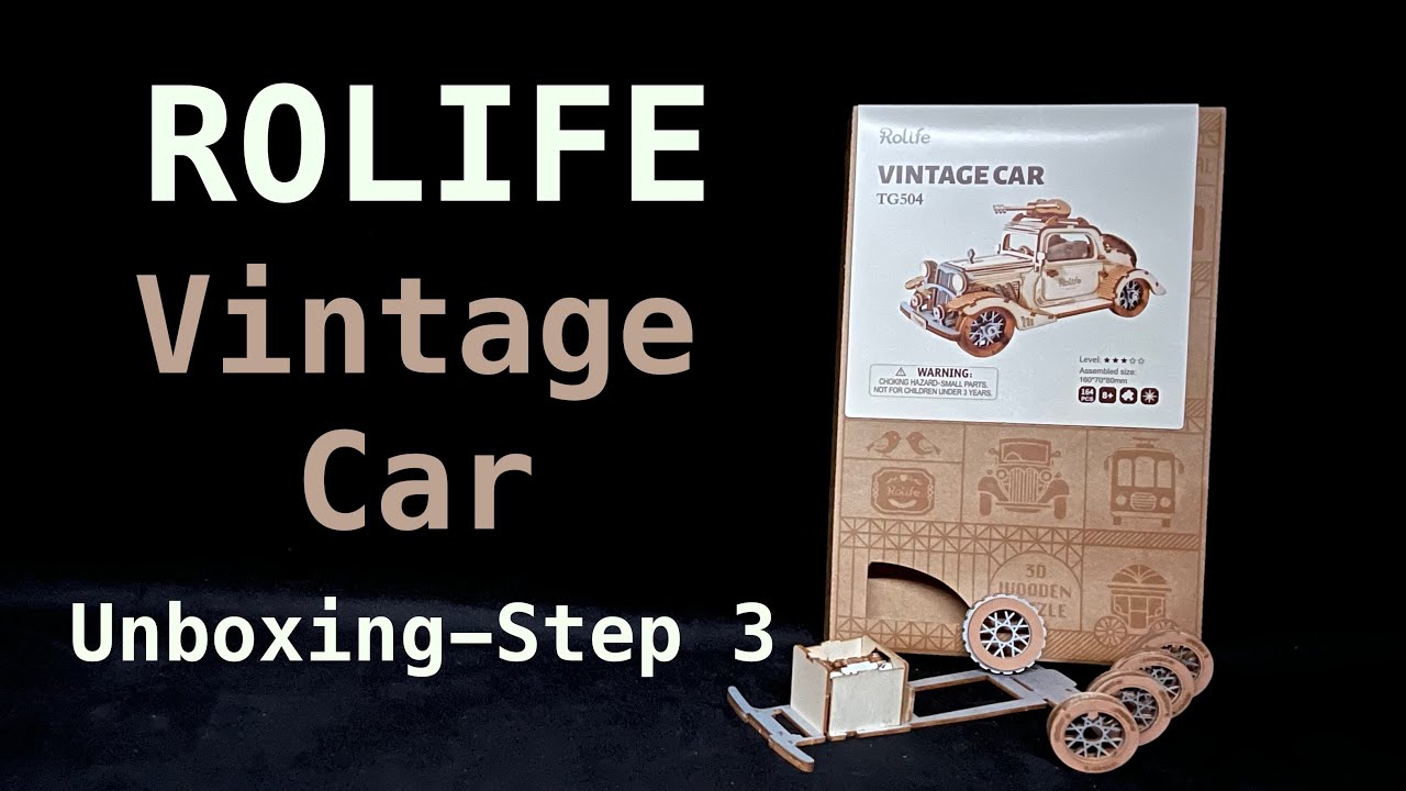 Rolife Vintage Car Unboxing-Step 3