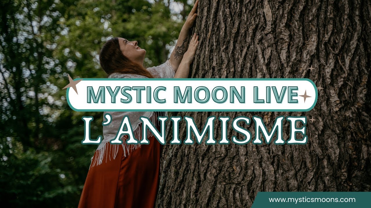 L’animisme : renouer avec l’âme du monde