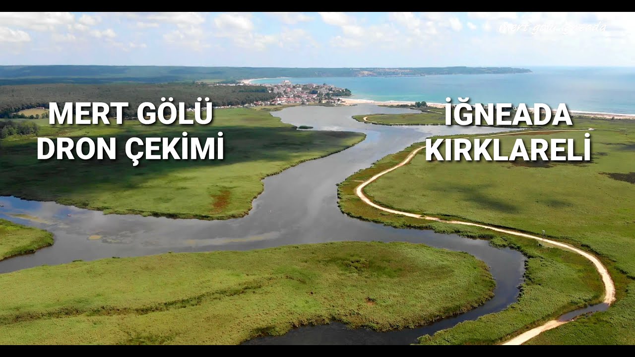 MERT GÖLÜ DRONE ÇEKİMİ İĞNEADA/KIRKLARELİ #iğneada #mertgölü #kırklareli