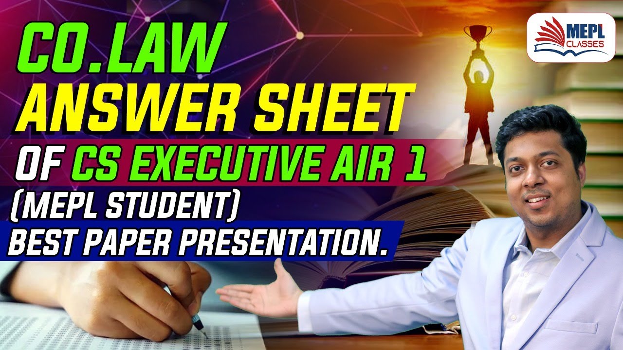 Company Law Paper Of CS Executive AIR 1 - ICSI Exams | Mohit Agarwal