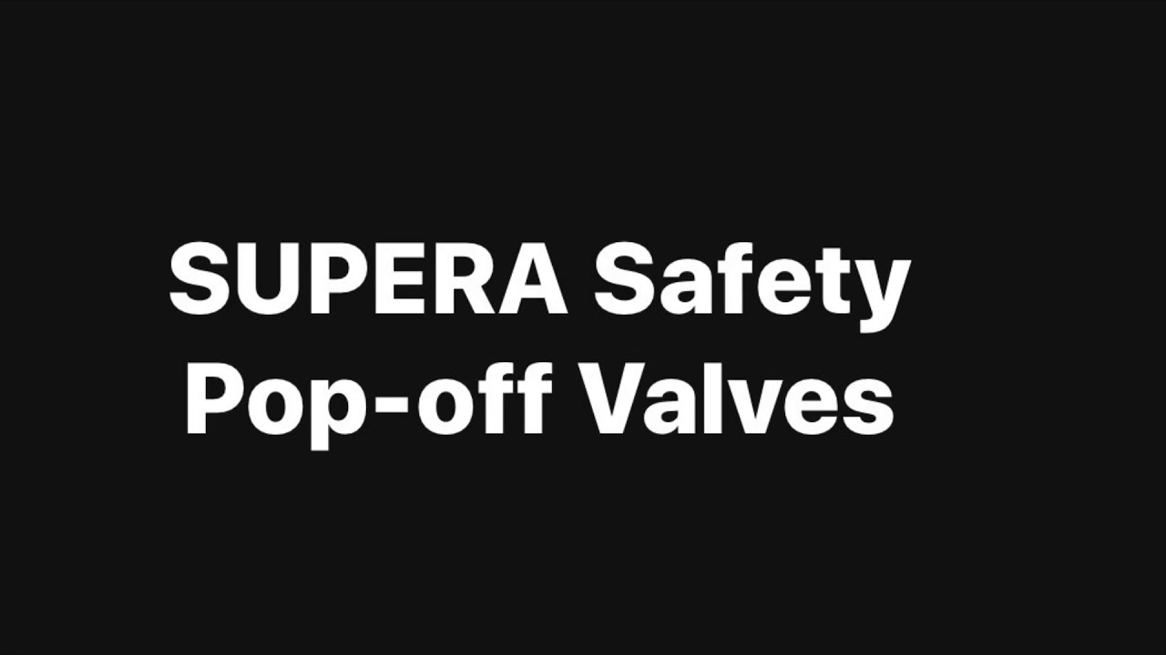 SUPERA Safety Anesthesia Pop-off Valves