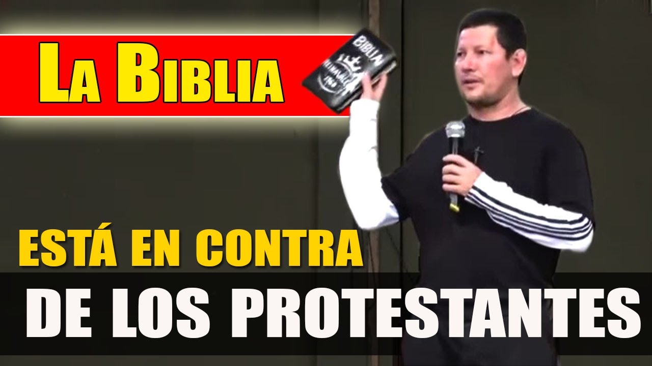 La BIBLIA está en contra de lo que enseñan los PROTESTANTES |  PADRE LUIS TORO