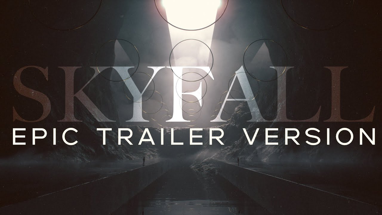 Adele - Skyfall (Trailer Version)