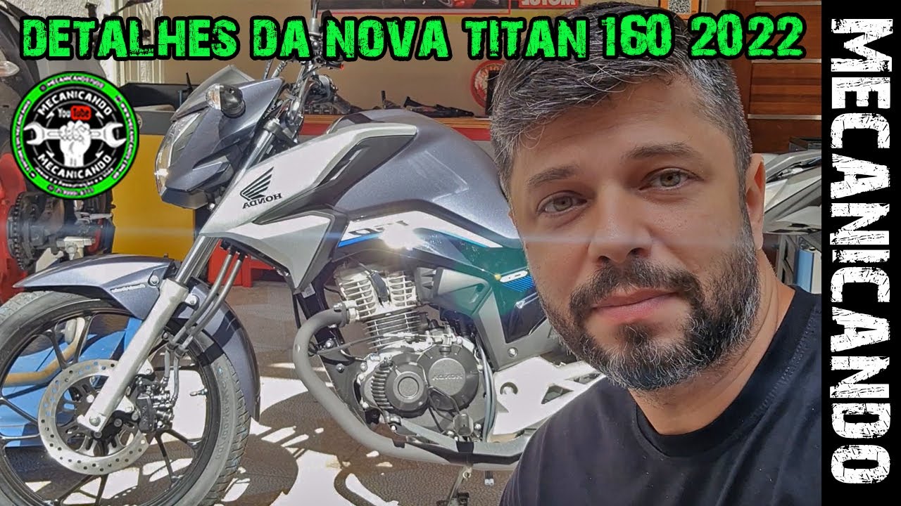 DETALHES DA NOVA HONDA CG 160 TITAN 2022 - CONSUMO, POT&Ecirc;NCIA, ACABAMENTO, PAINEL - MECANICANDO