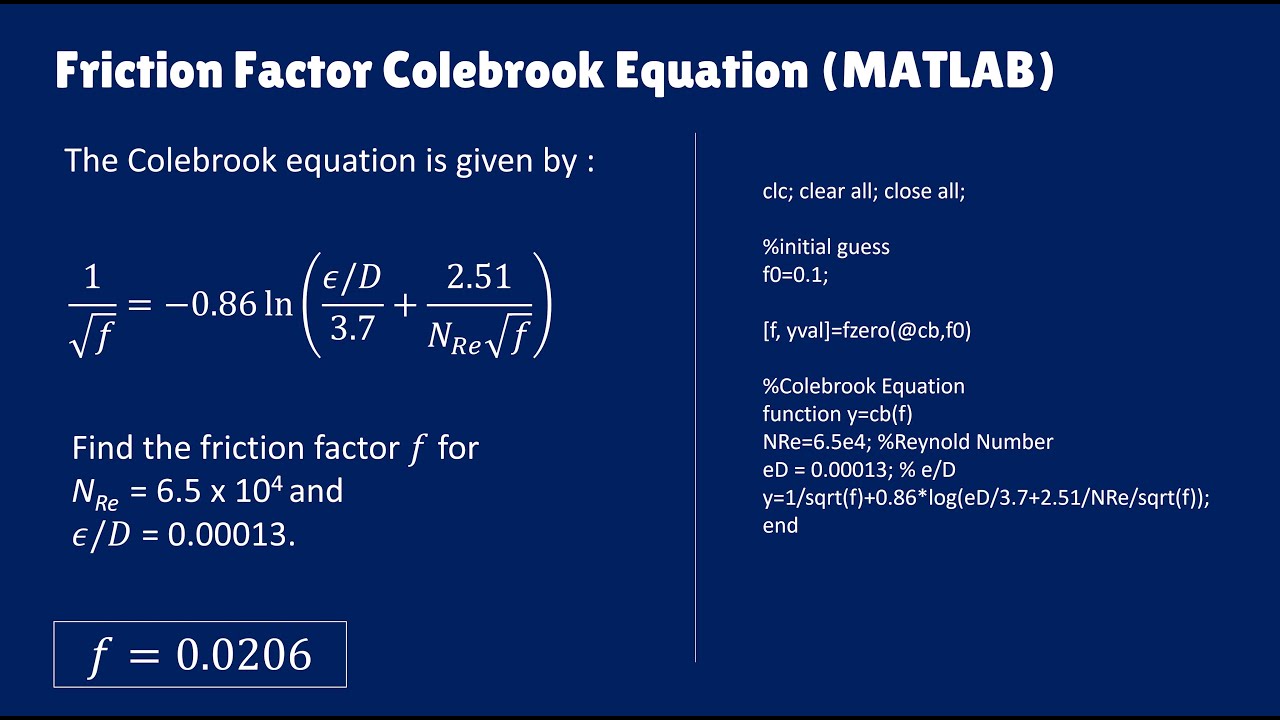 Friction Factor Colebrook Equation (MATLAB) using fzero syntax